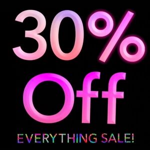 30% Off Everything Sale!